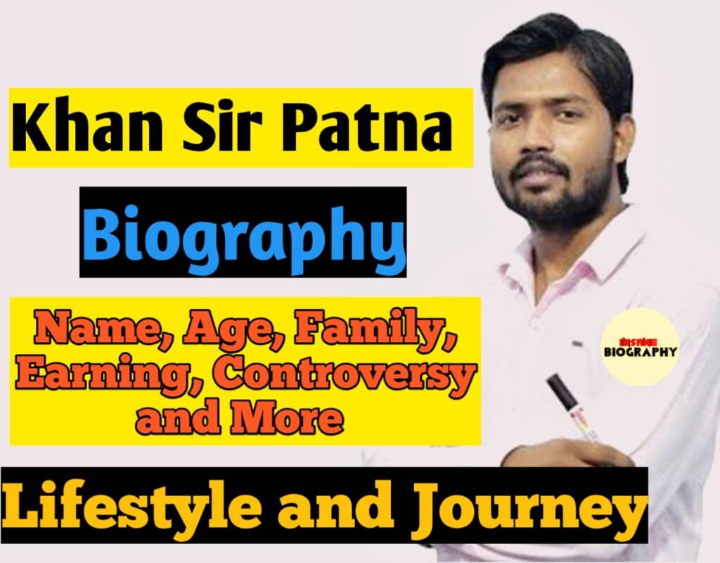 Khan sir Patna Biography