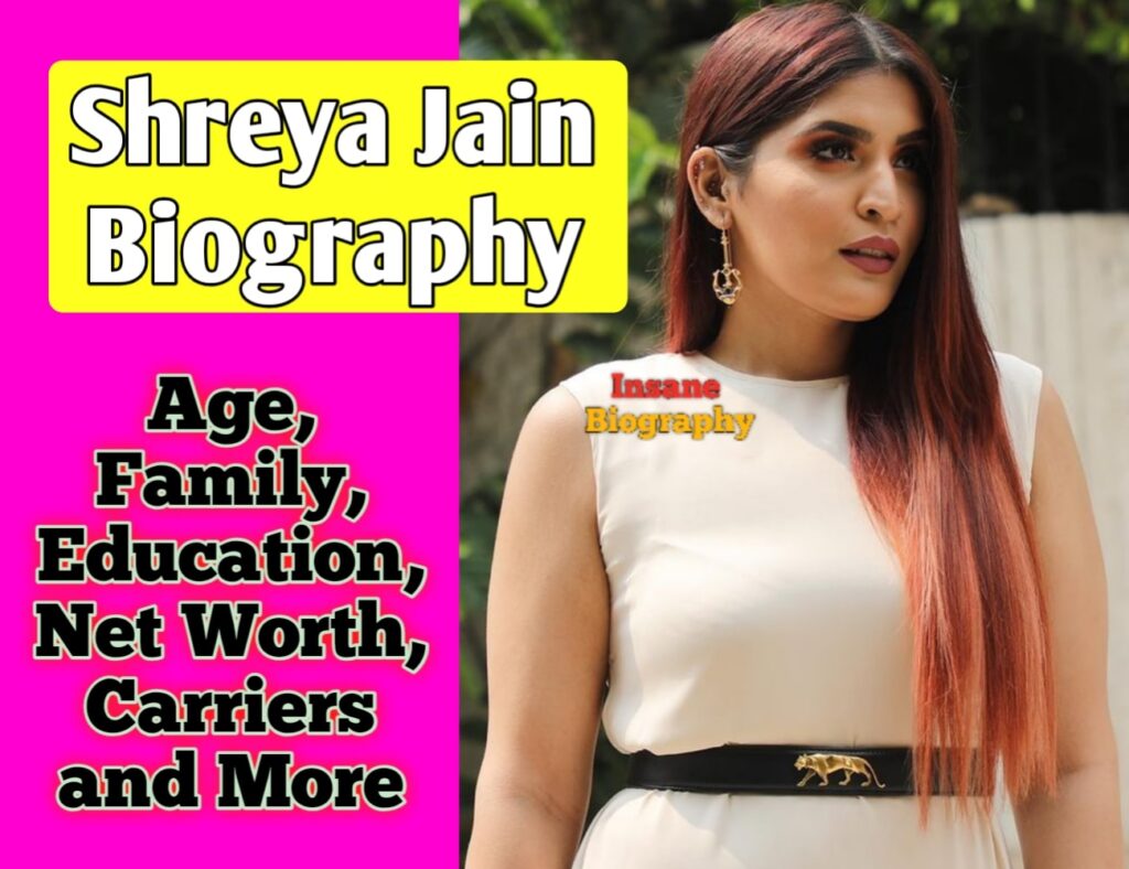 Shreya Jain Biography