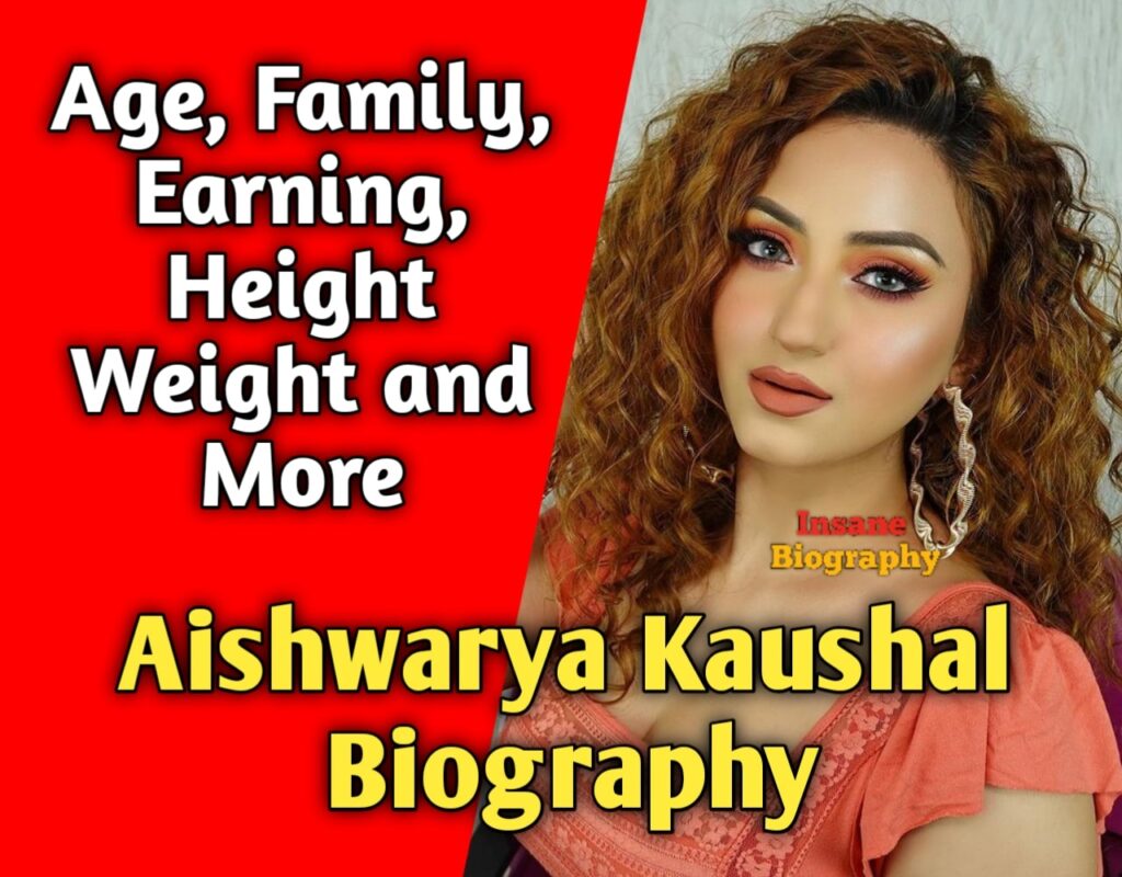 Aishwarya Kaushal Biography