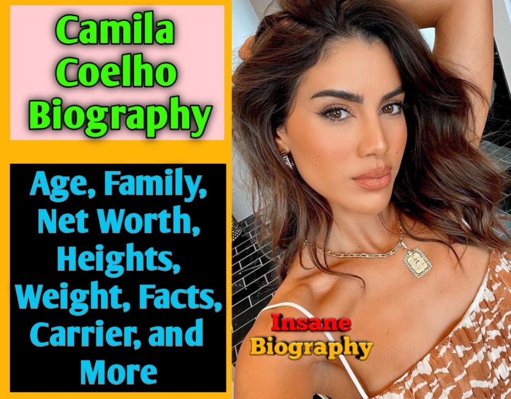 Who is Camila Coelho? Wiki, Biography, Age, Height, Net Worth, Husband,  Ethnicity, Parents & More