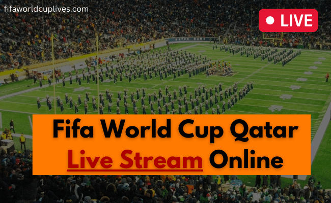 Fifa-World-Cup-Qatar-Live-Stream-Online