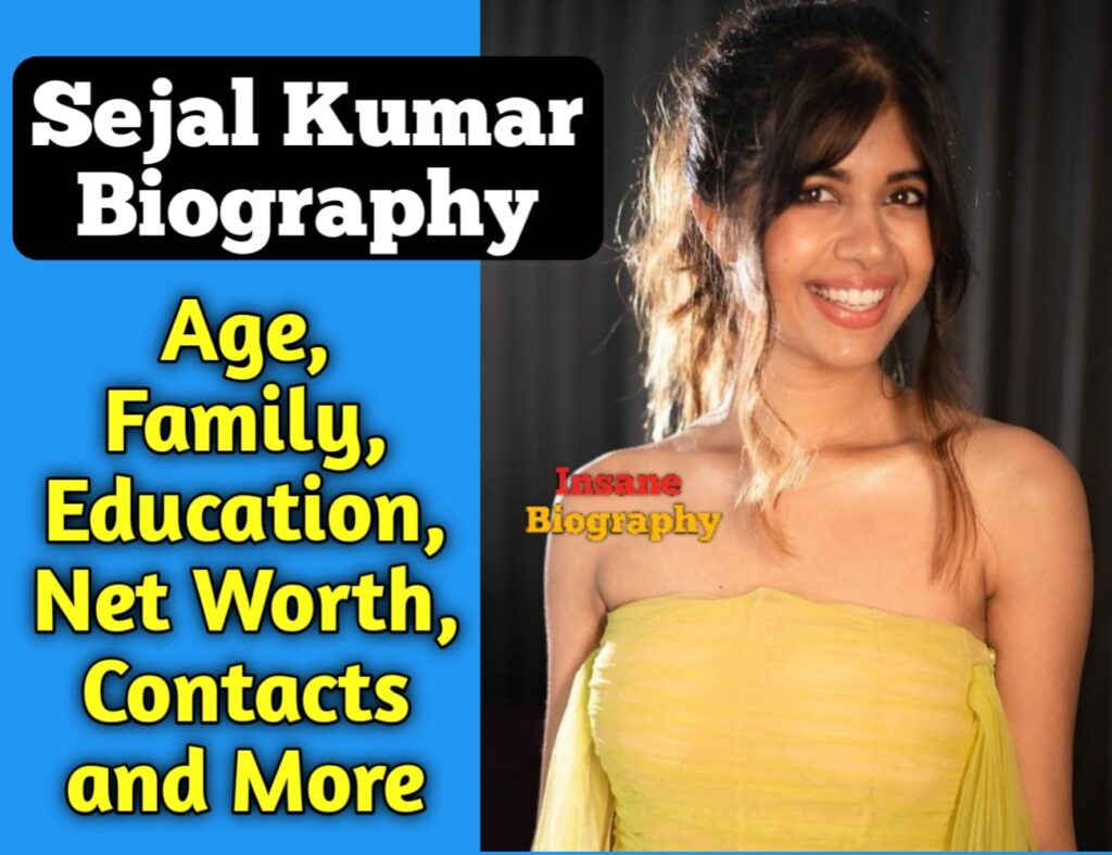 Sejal kumar Biography and wiki.