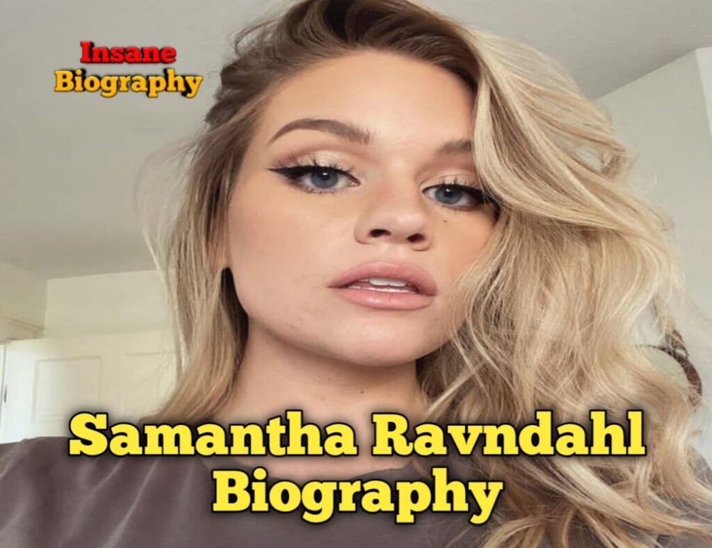 Samantha Ravndahl Biography