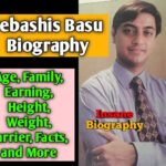 Debashis Basu Biography, Age, family, Net Worth, Height, Carrier, and More