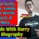 Code With Harry Biography, Age, Family, Education, Height, Net Worth, & More